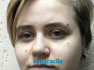 Sungracile
