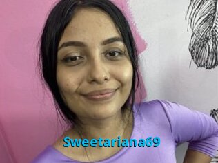 Sweetariana69