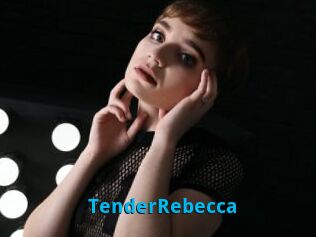 TenderRebecca