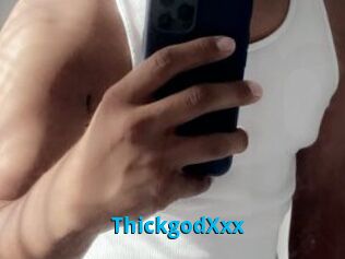 ThickgodXxx