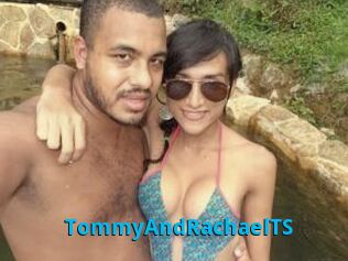 TommyAndRachaelTS