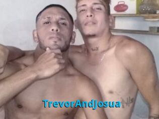 TrevorAndJosua