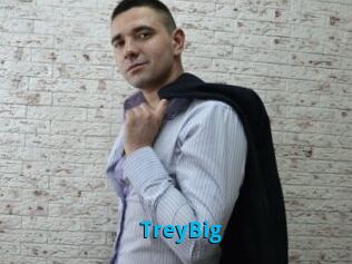 TreyBig