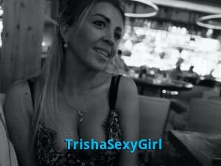TrishaSexyGirl