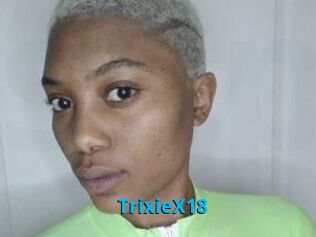 TrixieX18