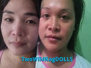 TwoWildRagDOLLS