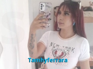 Tamhyferrara