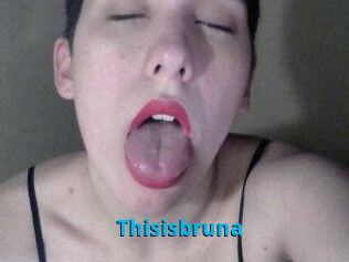 Thisisbruna