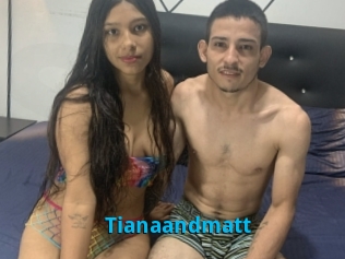 Tianaandmatt