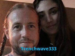Trenchwave333