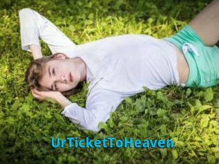UrTicketToHeaven
