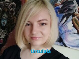 Ursulala