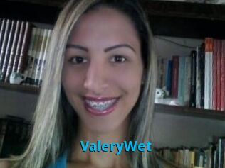 ValeryWet