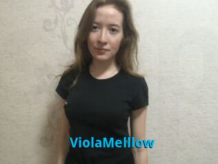 ViolaMelllow
