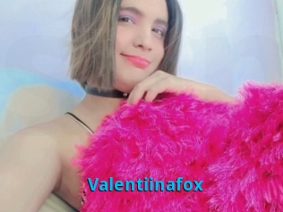 Valentiinafox