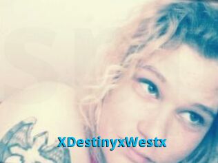 XDestinyxWestx