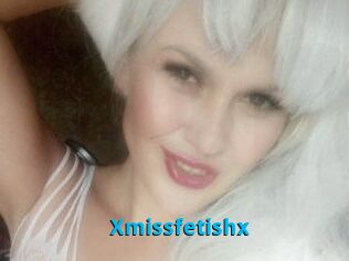 Xmissfetishx
