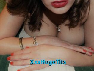 XxxHugeTits