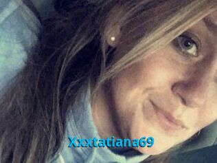 Xxxtatiana69