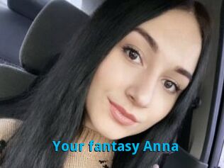 Your_fantasy_Anna