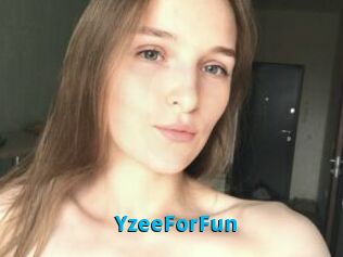 YzeeForFun