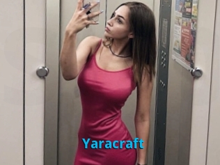Yaracraft