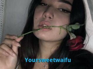 Yoursweetwaifu