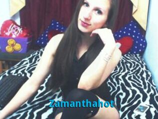 Zamanthahot